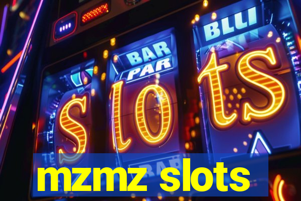 mzmz slots