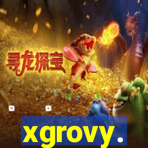 xgrovy.