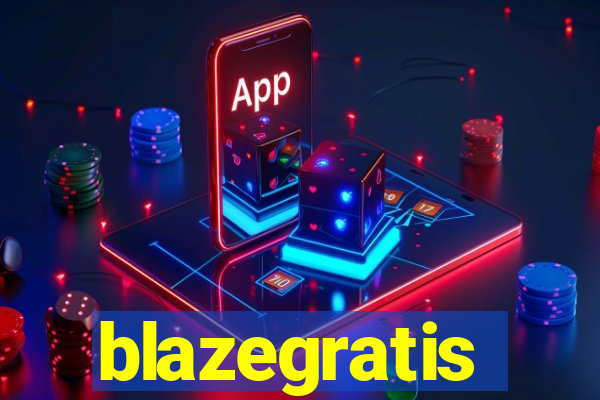 blazegratis