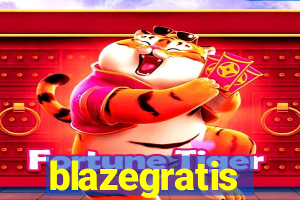 blazegratis