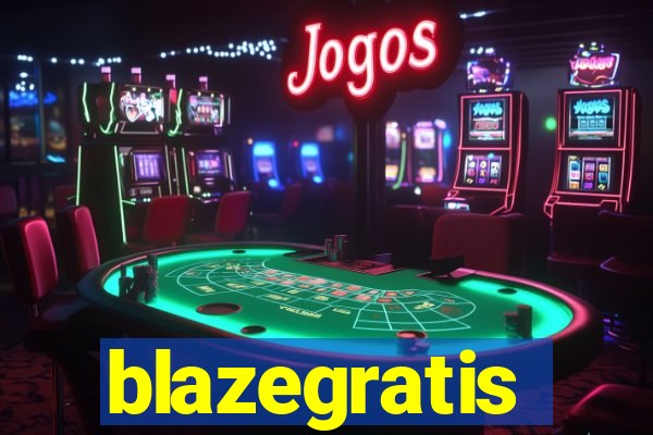 blazegratis