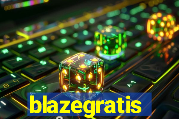 blazegratis