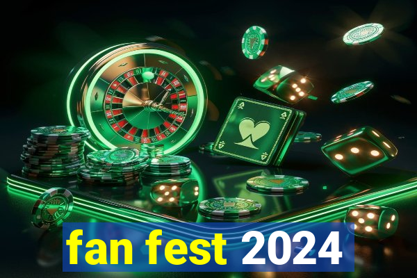 fan fest 2024