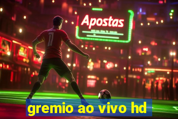 gremio ao vivo hd