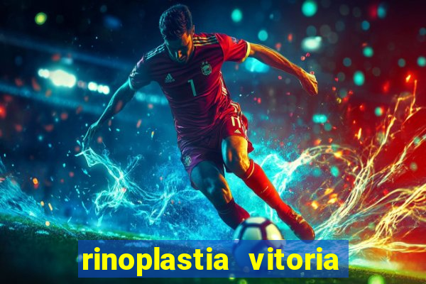 rinoplastia vitoria da conquista