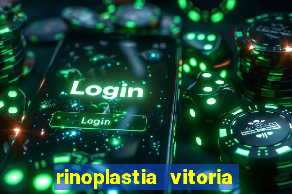 rinoplastia vitoria da conquista