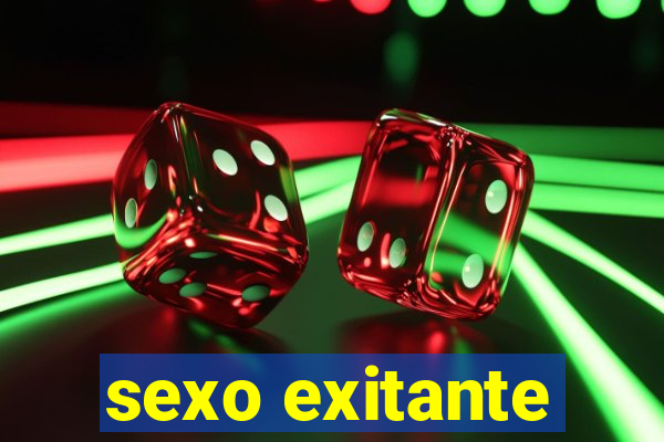 sexo exitante