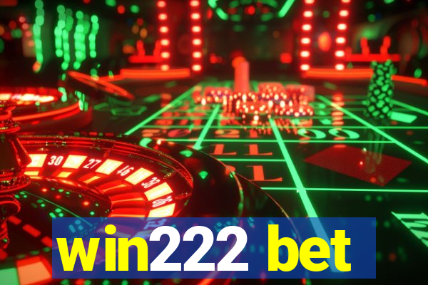 win222 bet