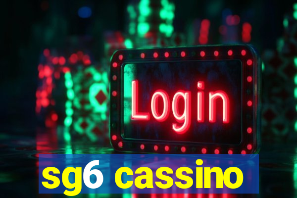 sg6 cassino