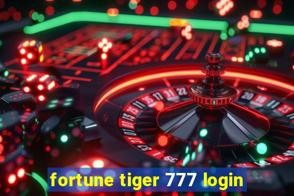 fortune tiger 777 login