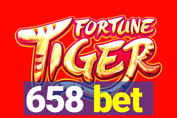 658 bet