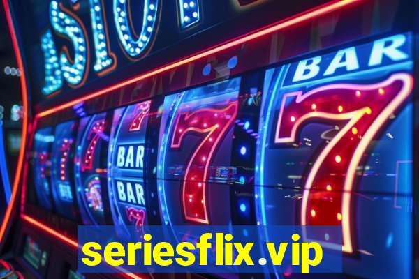 seriesflix.vip