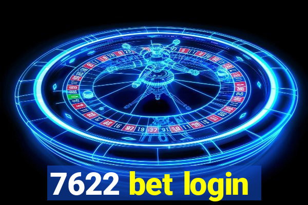 7622 bet login