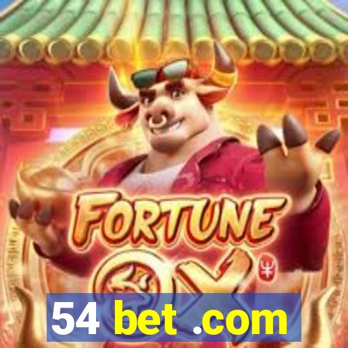 54 bet .com