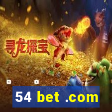 54 bet .com