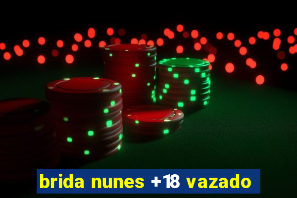 brida nunes +18 vazado