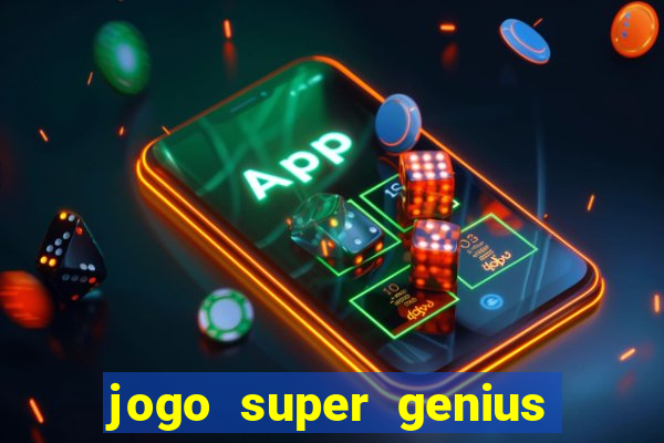 jogo super genius paga mesmo