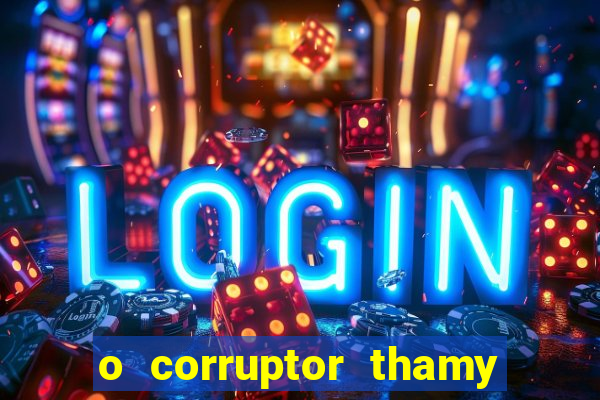 o corruptor thamy bastida pdf