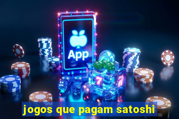 jogos que pagam satoshi