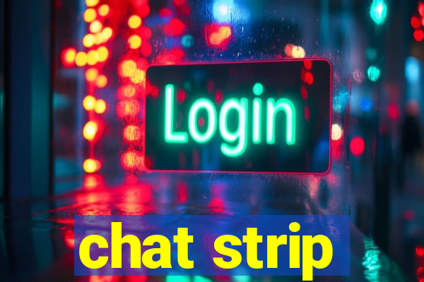 chat strip