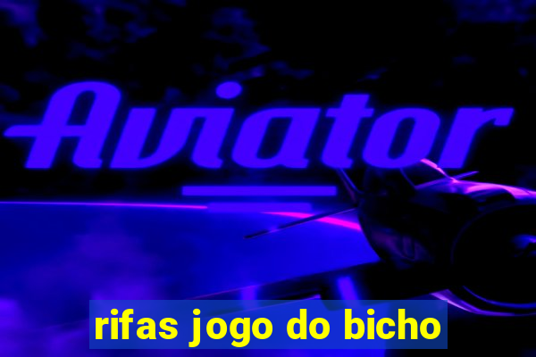 rifas jogo do bicho