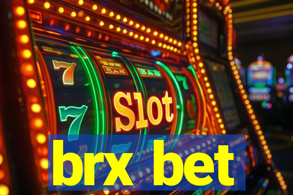 brx bet