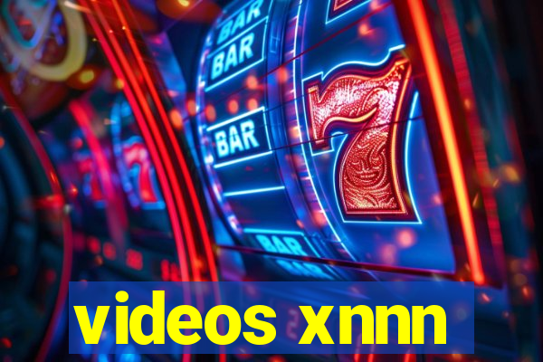 videos xnnn