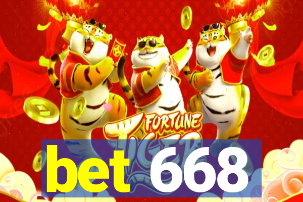 bet 668