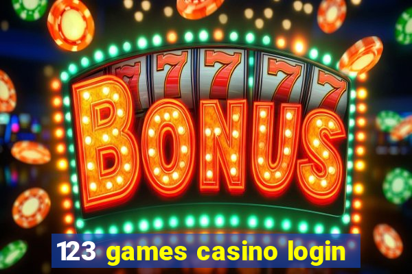 123 games casino login