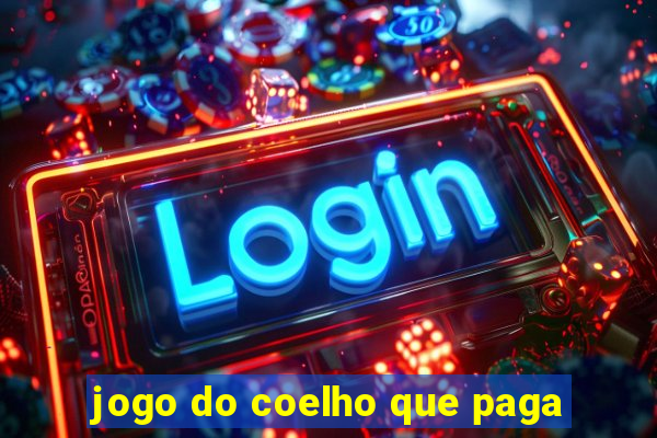 jogo do coelho que paga