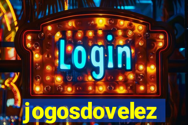 jogosdovelez