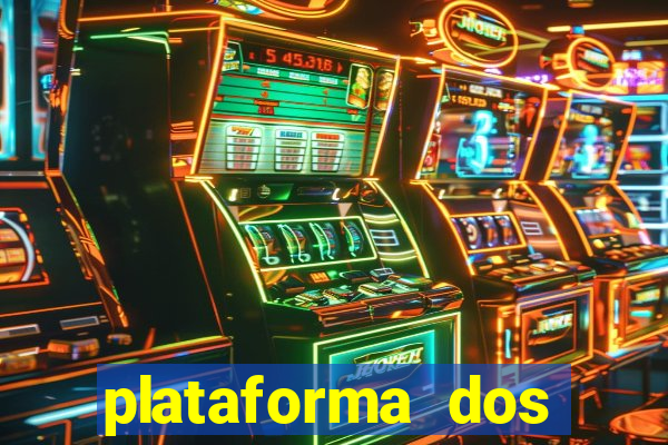 plataforma dos famosos jogos