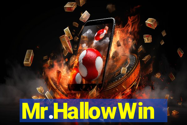 Mr.HallowWin