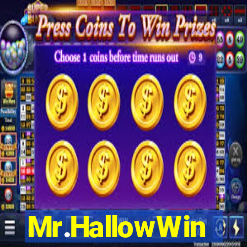 Mr.HallowWin