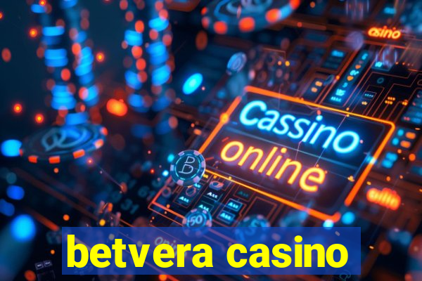 betvera casino