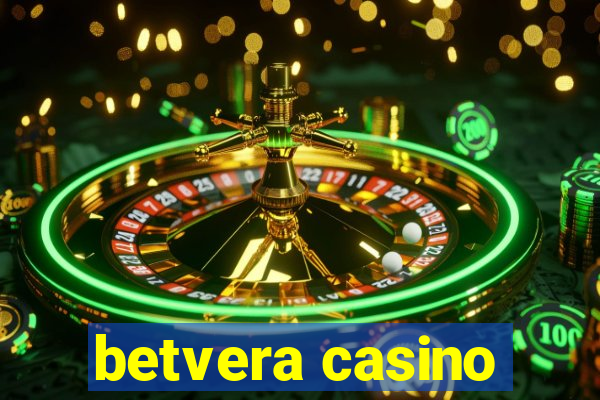 betvera casino