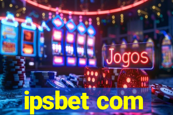 ipsbet com