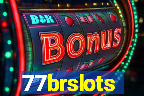 77brslots