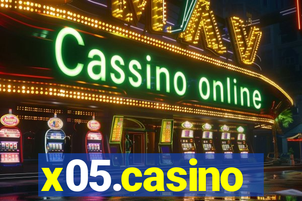 x05.casino