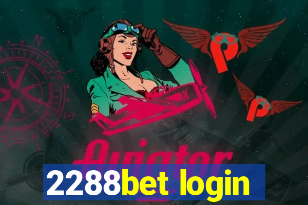 2288bet login