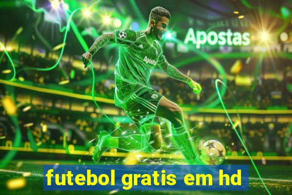 futebol gratis em hd