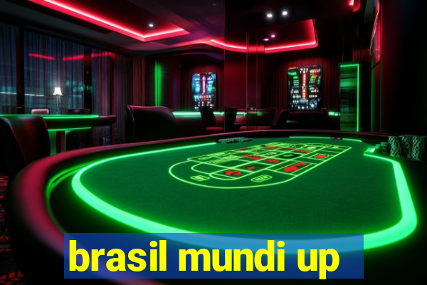 brasil mundi up