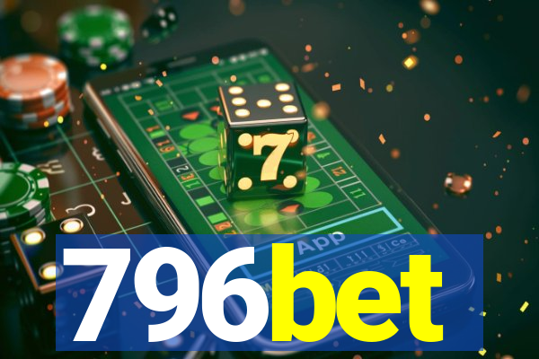 796bet