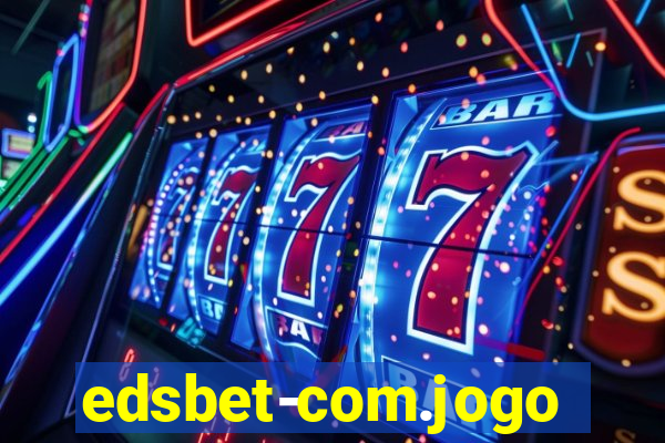 edsbet-com.jogos.app