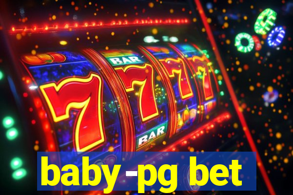 baby-pg bet