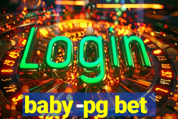 baby-pg bet