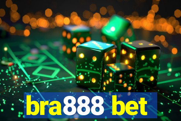 bra888 bet