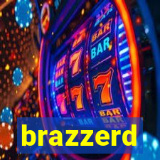 brazzerd