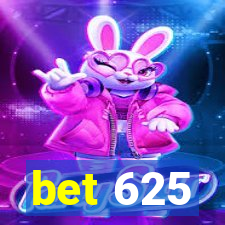 bet 625