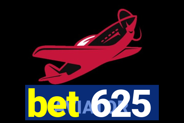 bet 625